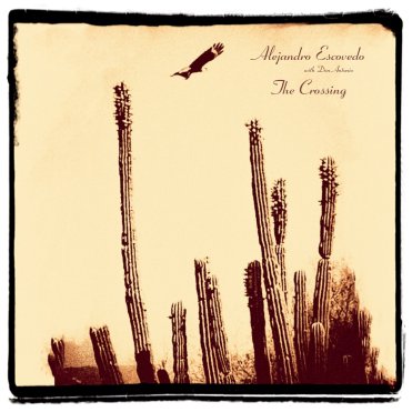 AlejandroEscovedo_TheCrossing_COVER